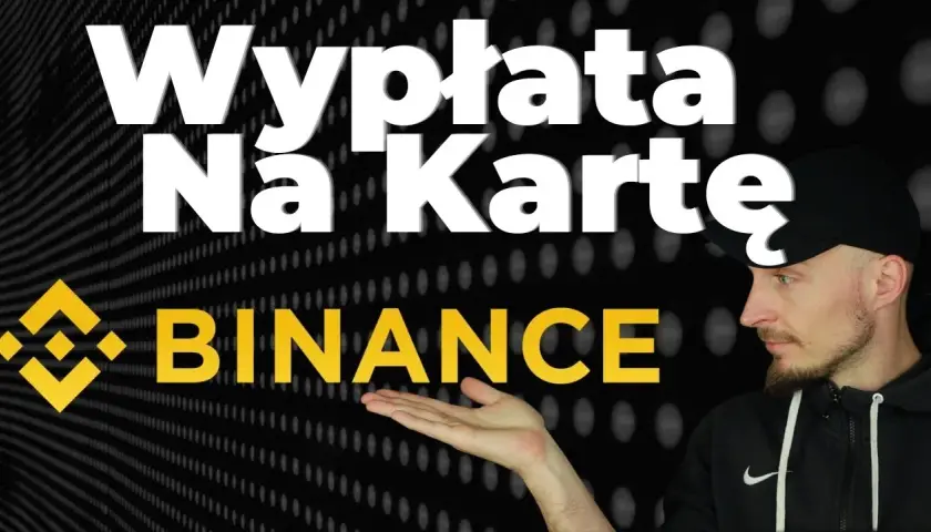 Jak bezpiecznie wypłacić pieniądze z Binance na konto bankowe w kilku krokach