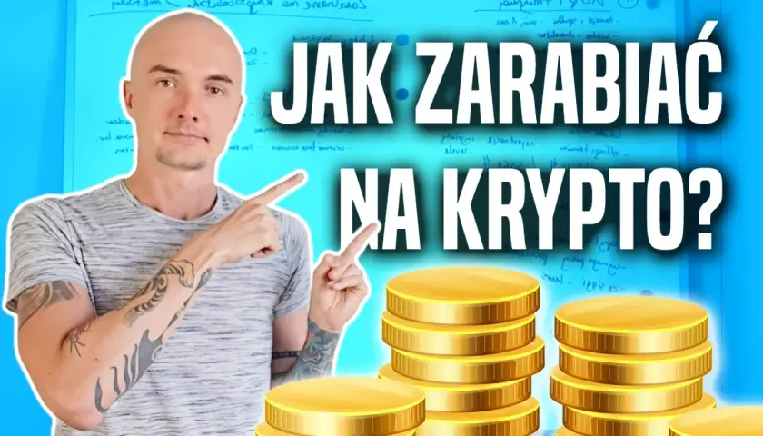 5 skutecznych metod jak zarobić na kryptowalutach - poradnik dla początkujących