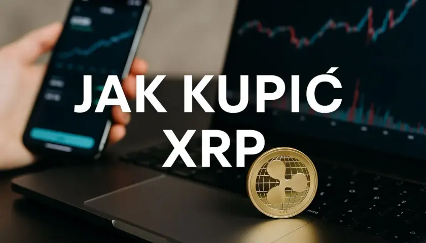 Kupno XRP: W jaki sposób zakupić i zainwestować w XRP?